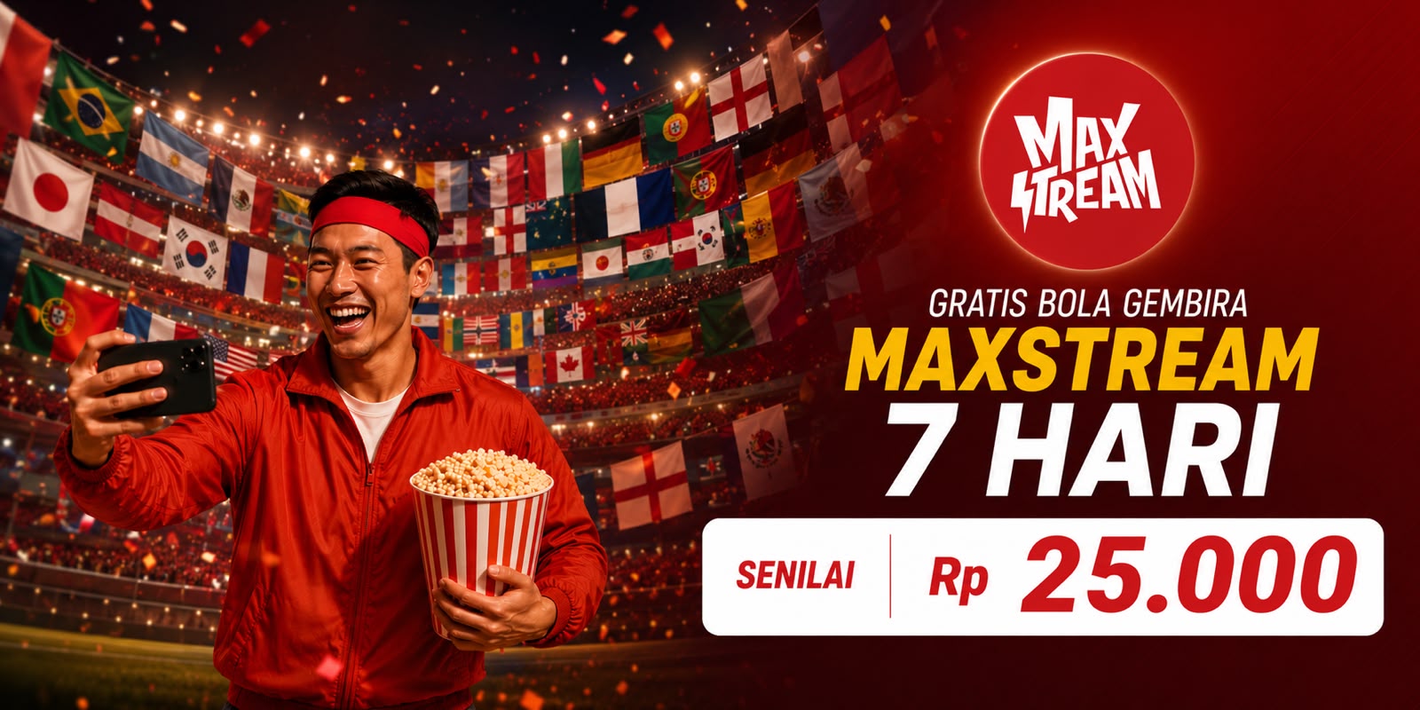 Bola Gembira Maxstream 7 Hari